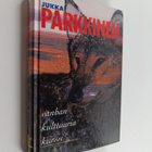 Jukka Parkkinen : Vanhan kulttuurin kurssi - pikkukuva 1