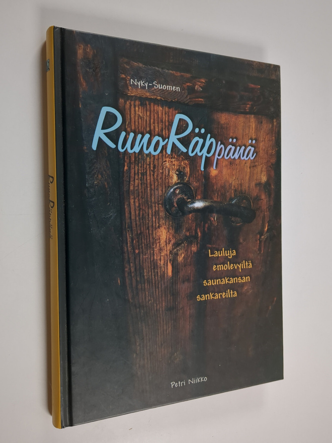 Runoräppänä : suusta suuhun tarttuvia lauluja emolevyiltä...