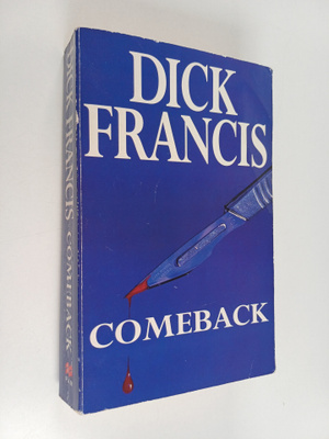 Dick Francis : Comeback