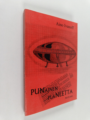 Aino Ivanoff : Punainen planeetta