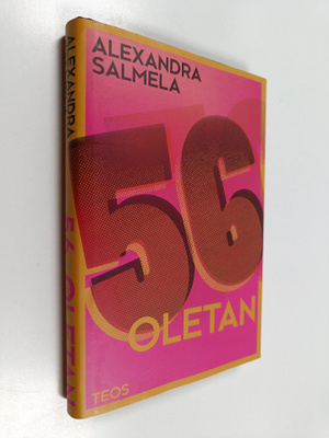 Alexandra Salmela : 56, oletan