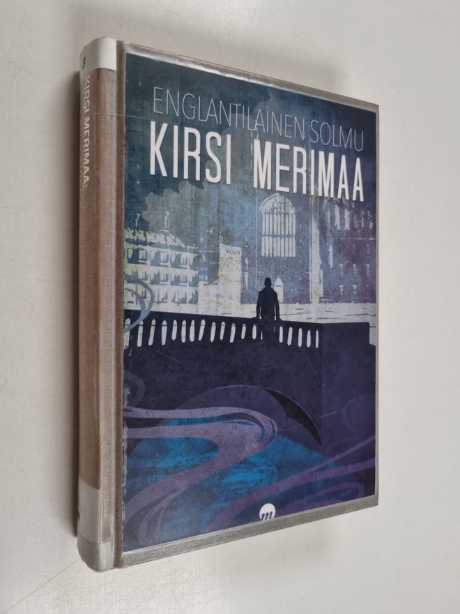 Kirsi Merimaa : Englantilainen solmu : jännityskirja