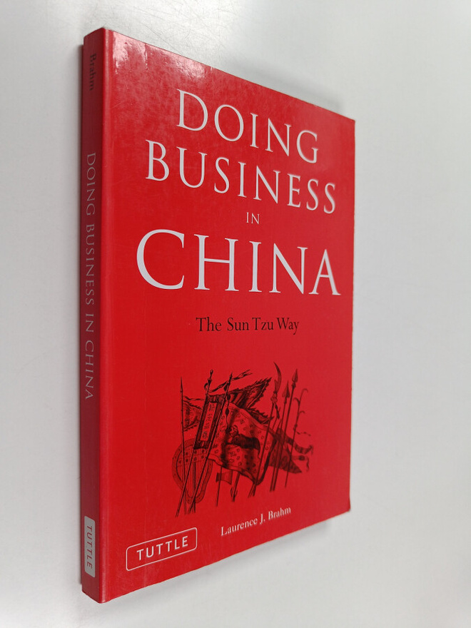 Laurence J. Brahm : Doing business in China : the Sun Tzu...