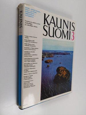 Kaunis Suomi 3 : Häme-Keski-Suomi-Etelä- ja Keski-Pohjanm...