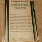 SYÖMISEN TAITO # Belfrage # KIRJA Karisto, 1928 - pikkukuva 1