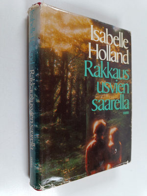 Isabelle Holland : Rakkaus usvien saarella