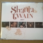 Shania Twain - Don´t CDS - pikkukuva 1