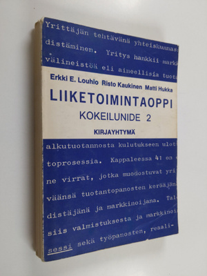 Erkki Louhio : Liiketoimintaoppi : Kokeilunide 2