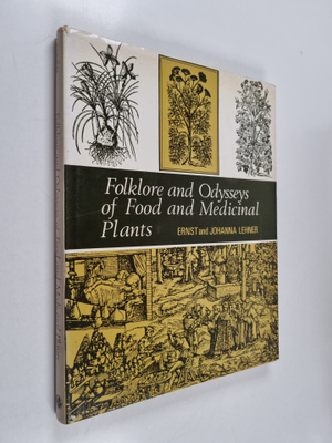 Ernst Lehner : Folklore and Odysseus of food and medicina...