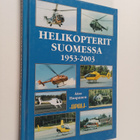 Atso Haapanen : Helikopterit Suomessa 1953-2003 - pikkukuva 1