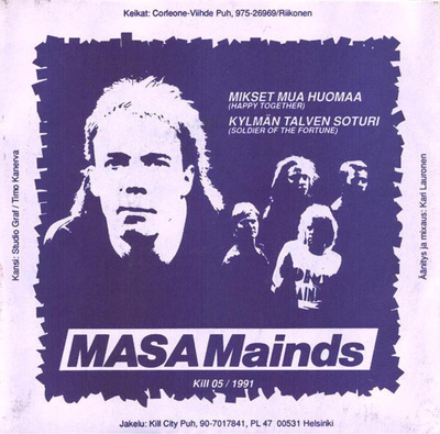 MASA MAINDS - MIKSET MUA HUOMAA 7"