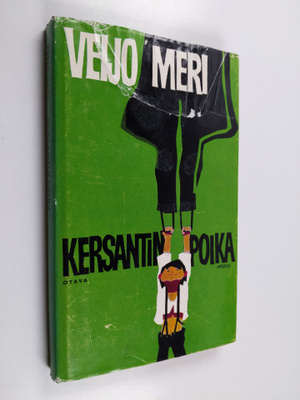 Veijo Meri : Kersantin poika