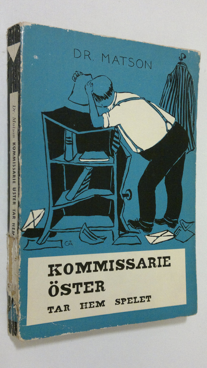 Ernst C Bredberg : Kommissarie Öster tar hem spelet