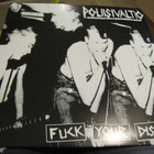Poliisivaltio Fuck your discos lp uusi liite - pikkukuva 1