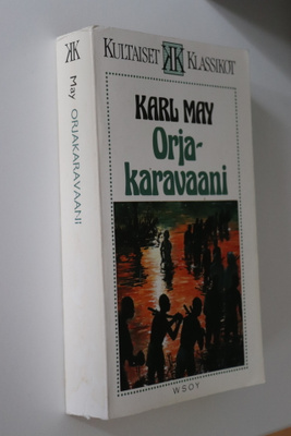 Karl May : Orjakaravaani ( 3.p. 1991 )