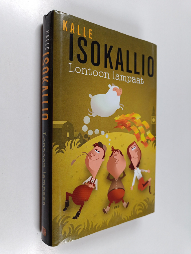 Kalle Isokallio : Lontoon lampaat