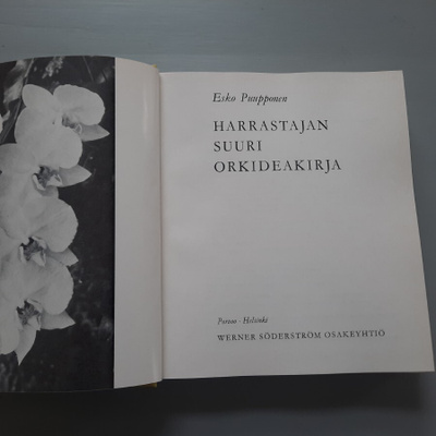Harrastajan suuri orkideakirja 1p 1968 Esko Puupponen