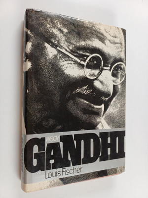 Louis Fischer : Gandhi