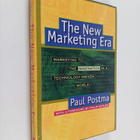 Paul Postma : The new marketing era : marketing to the im... - pikkukuva 1