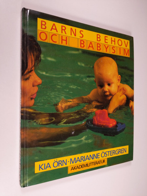 Kia Örn : Barns behov och babysim