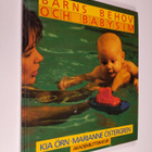 Kia Örn : Barns behov och babysim - pikkukuva 1
