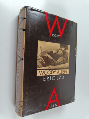Eric Lax : Woody Allen : elämäkerta