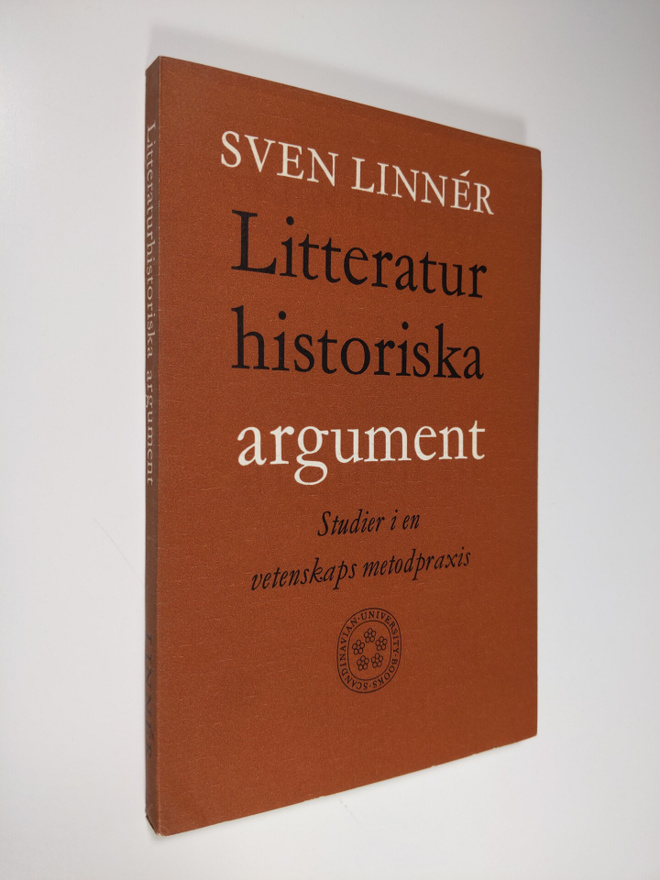 Sven (toim.) Linner : Litteratur historiska argument : st...