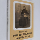 Nikolai Saiki : Vanhan Valamon esilukija kertoo - pikkukuva 1