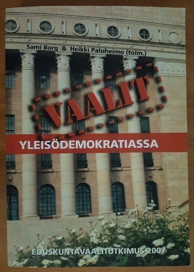 Sami Borg & Heikki Paloheimo: Vaalit yleisödemokratiassa