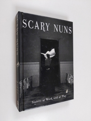 Essential Works : Scary Nuns
