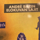 ANDRE BAZIN: ELOKUVAN LAIT - pikkukuva 1