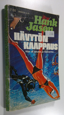 Hank Jason : Hävytön kaappaus