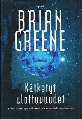 Brian Greene: Kätketyt ulottuvuudet
