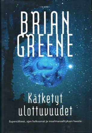Brian Greene: Kätketyt ulottuvuudet