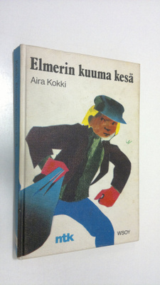 Aira Kokki : Elmerin kuuma kesä