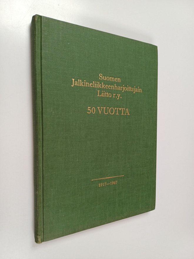 Antti Oinonen : Suomen jalkineliikkeenharjoittajain liitt...