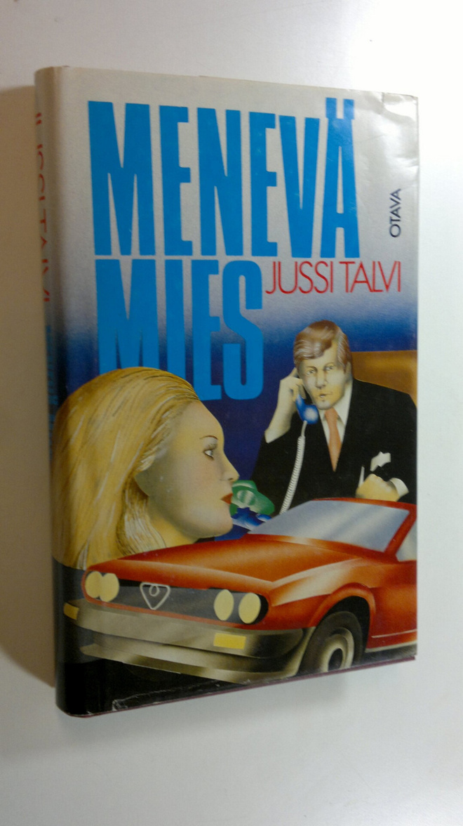 Jussi Talvi : Menevä mies