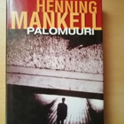 Henning Mankell: Palomuuri - pikkukuva 1