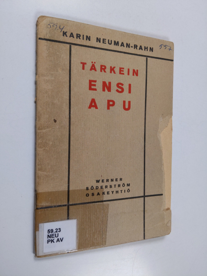 Karin Neuman-Rahn : Tärkein ensi apu