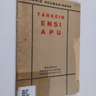 Karin Neuman-Rahn : Tärkein ensi apu - pikkukuva 1