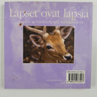 Sean (toim.) Keogh : Lapset ovat lapsia : lasten ja vanhe... - pikkukuva 2