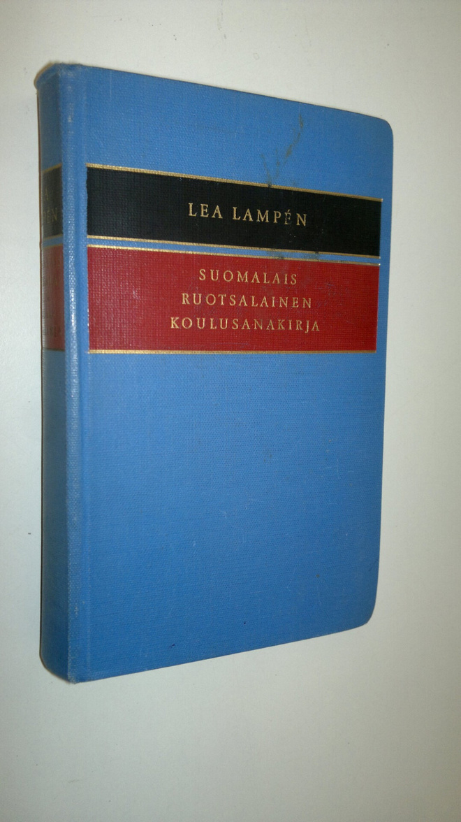 Lea Lampen : Suomalais-ruotsalainen koulusanakirja = Fins...