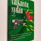 Sven Fagerberg : Valkaistu sydän - pikkukuva 1