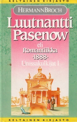Hermann Broch : Luutnantti Pasenow