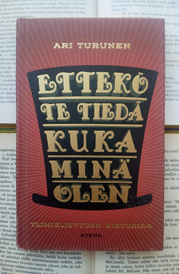 Ettekö te tiedä kuka minä olen: Ylimielisyyden historiaa