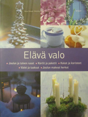 Nina Dreyer Hensley • Elävä valo