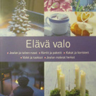 Nina Dreyer Hensley • Elävä valo - pikkukuva 1