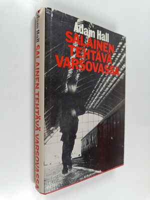 Adam Hall : Salainen tehtävä Varsovassa