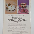 Lillian Oppenheimer ym. : Decorative Napkin Folding for B... - pikkukuva 2