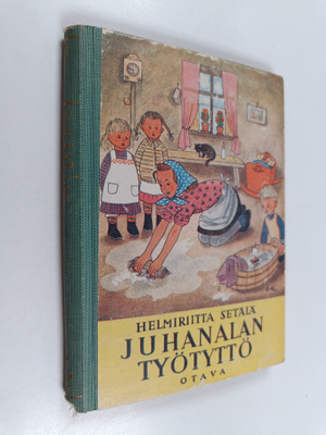 Helmiriitta Setälä : Juhanalan työtyttö